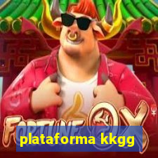 plataforma kkgg